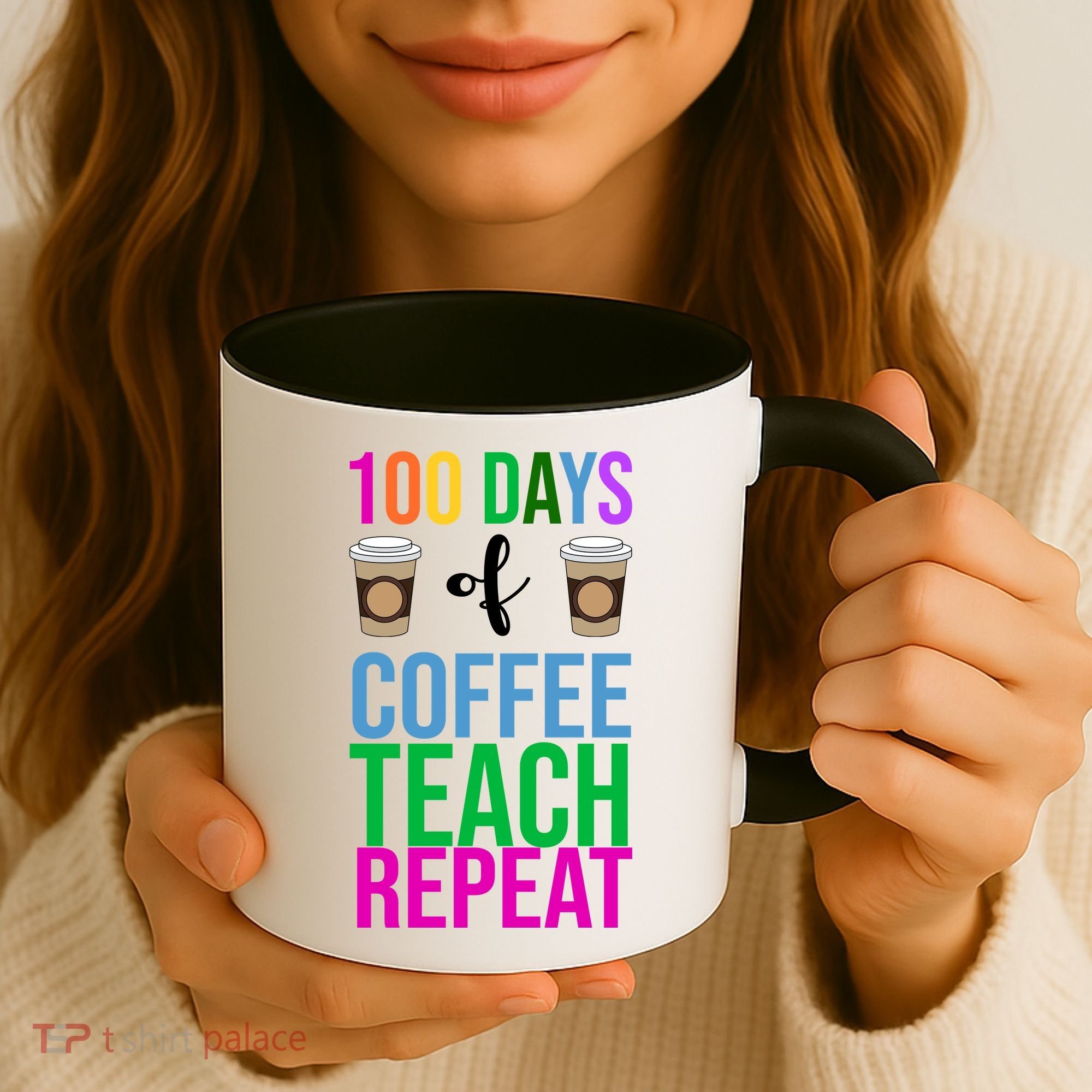 100 Days Of School Coffee Teach Repeat Coffee Mug