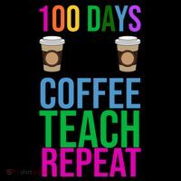100 Days Of School Coffee Teach Repeat Coffee Mug thumb 5