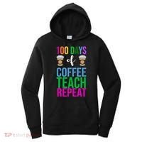 100 Days Of School Coffee Teach Repeat Women's Hoodie thumb 0