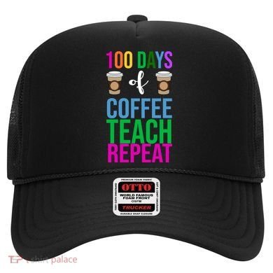 100 Days Of School Coffee Teach Repeat Hat