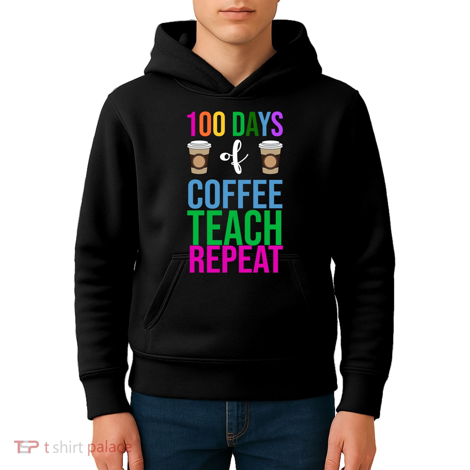 100 Days Of School Coffee Teach Repeat Kids Hoodie