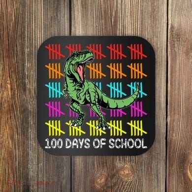 100 Days Of School Coaster
