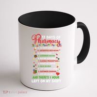 12 Days Of Pharmacy Funny Christmas Pharmacist Tech Xmas Gift Coffee Mug thumb 1