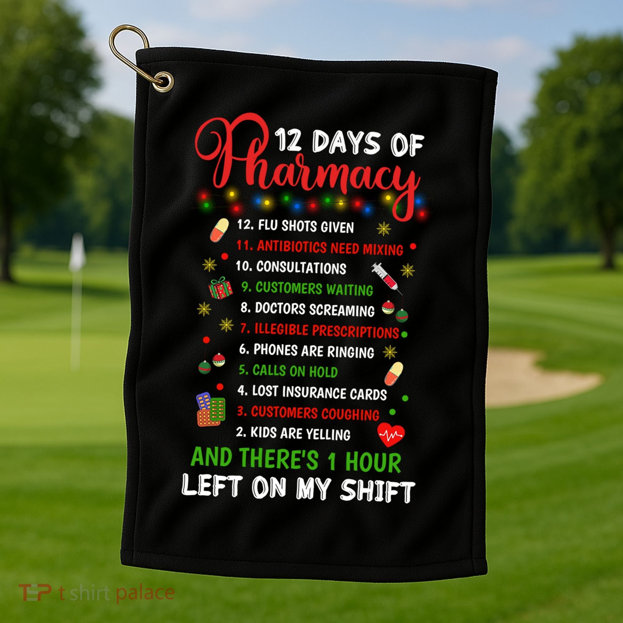 12 Days Of Pharmacy Funny Christmas Pharmacist Tech Xmas Gift Golf Towel