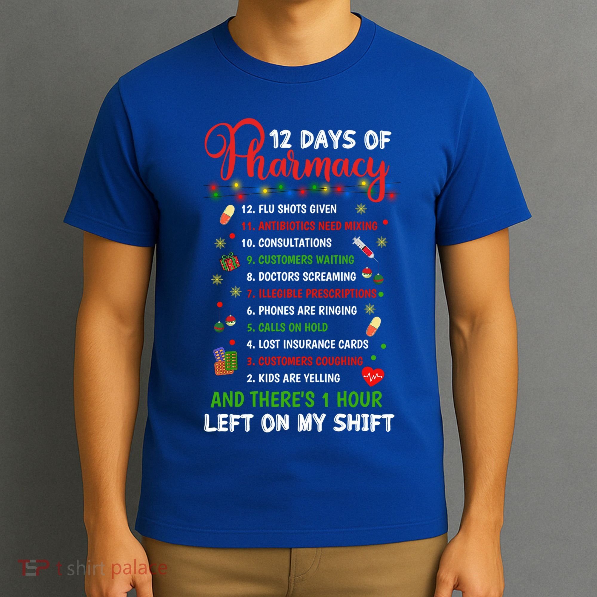 12 Days Of Pharmacy Funny Christmas Pharmacist Tech Xmas Gift T-Shirt