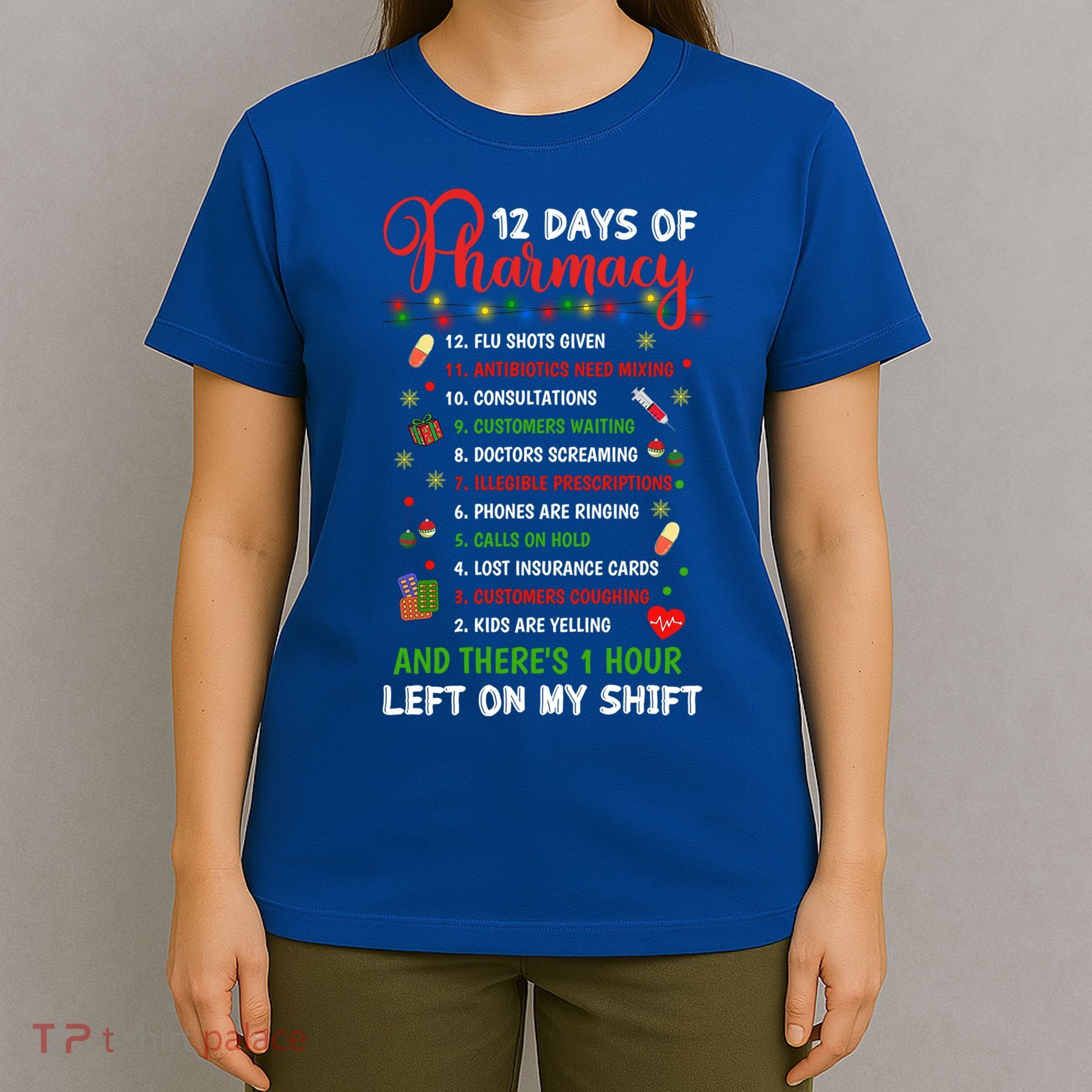 12 Days Of Pharmacy Funny Christmas Pharmacist Tech Xmas Gift T-Shirt