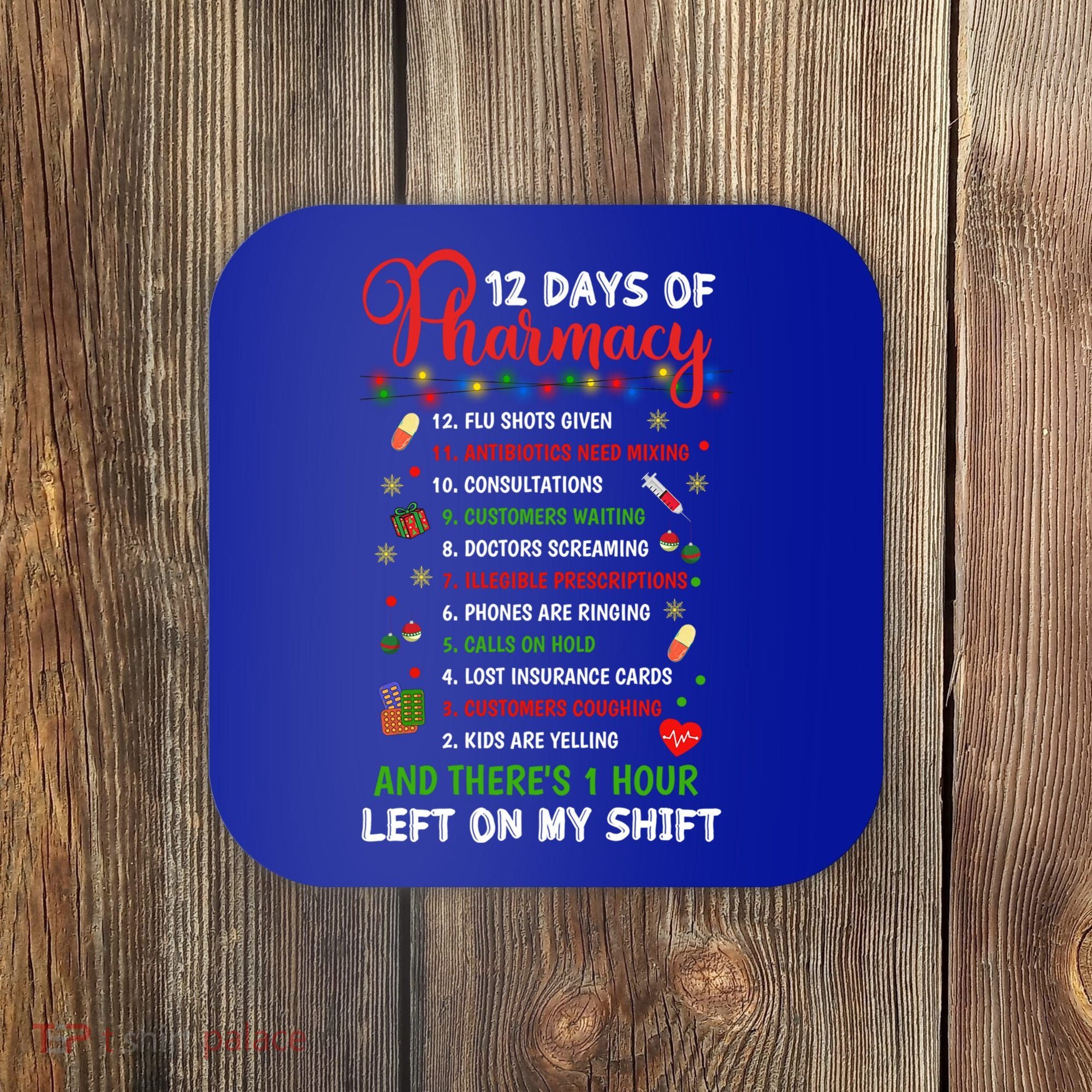 12 Days Of Pharmacy Funny Christmas Pharmacist Tech Xmas Gift Coaster