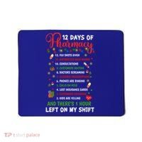 12 Days Of Pharmacy Funny Christmas Pharmacist Tech Xmas Gift Mousepad thumb 0