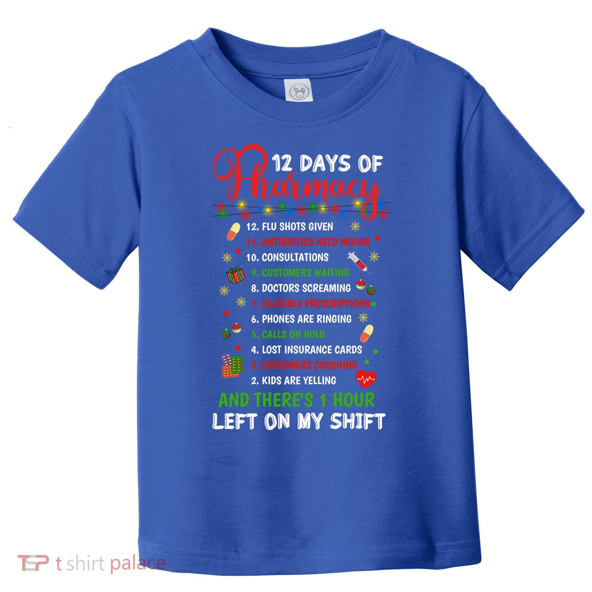 12 Days Of Pharmacy Funny Christmas Pharmacist Tech Xmas Gift Toddler T-Shirt