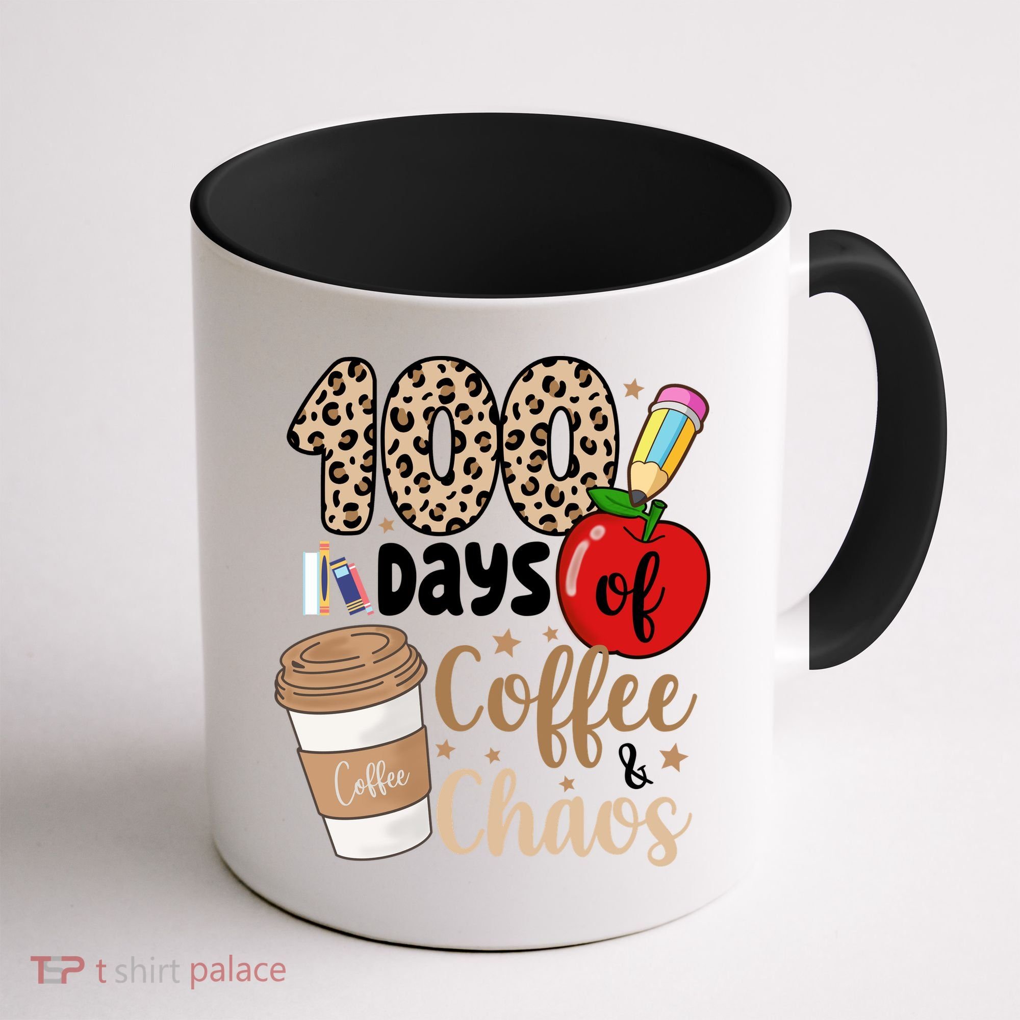 100 Days Of Coffee And Chaos Teacher Coffee Mug
