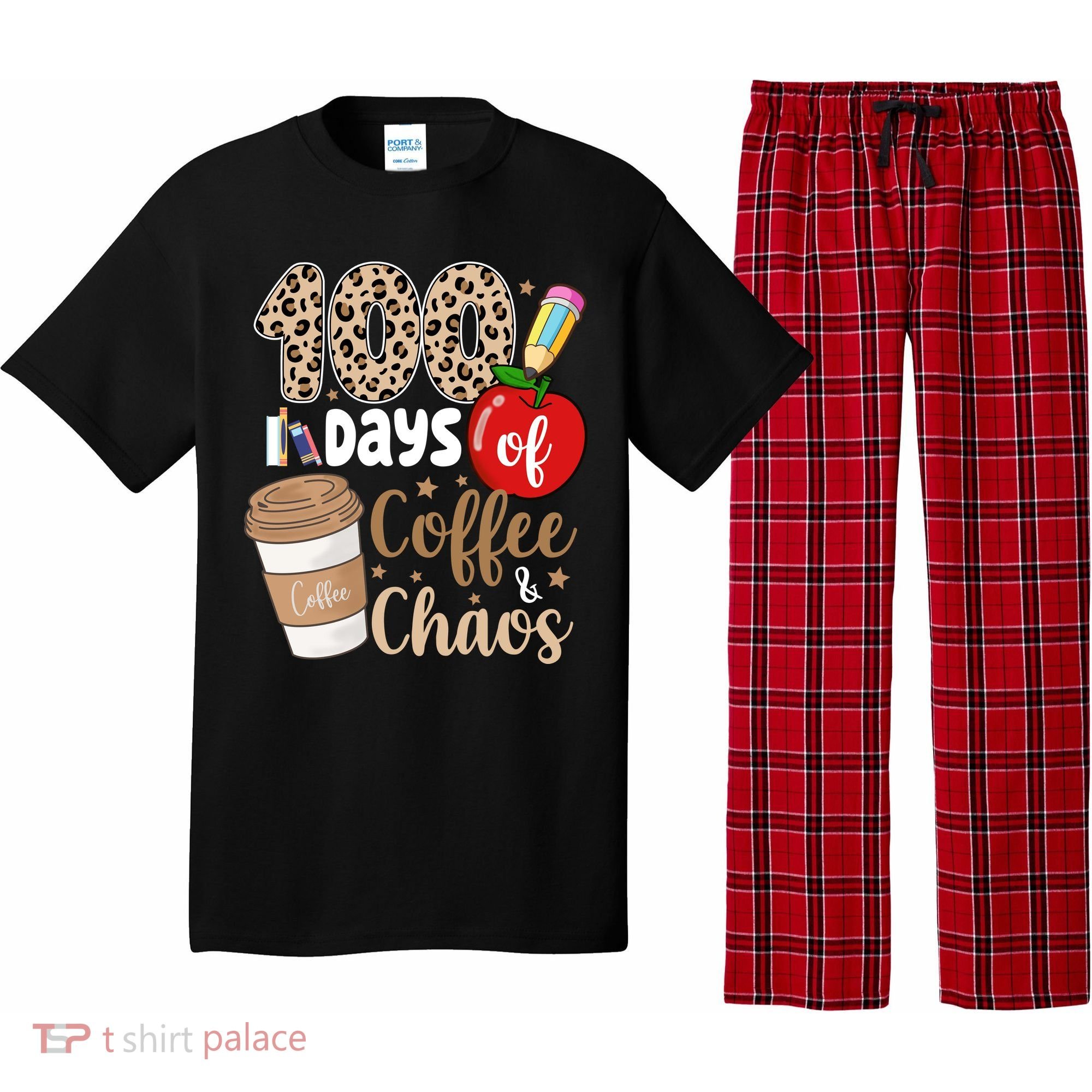 100 Days Of Coffee And Chaos Teacher Pajama Set