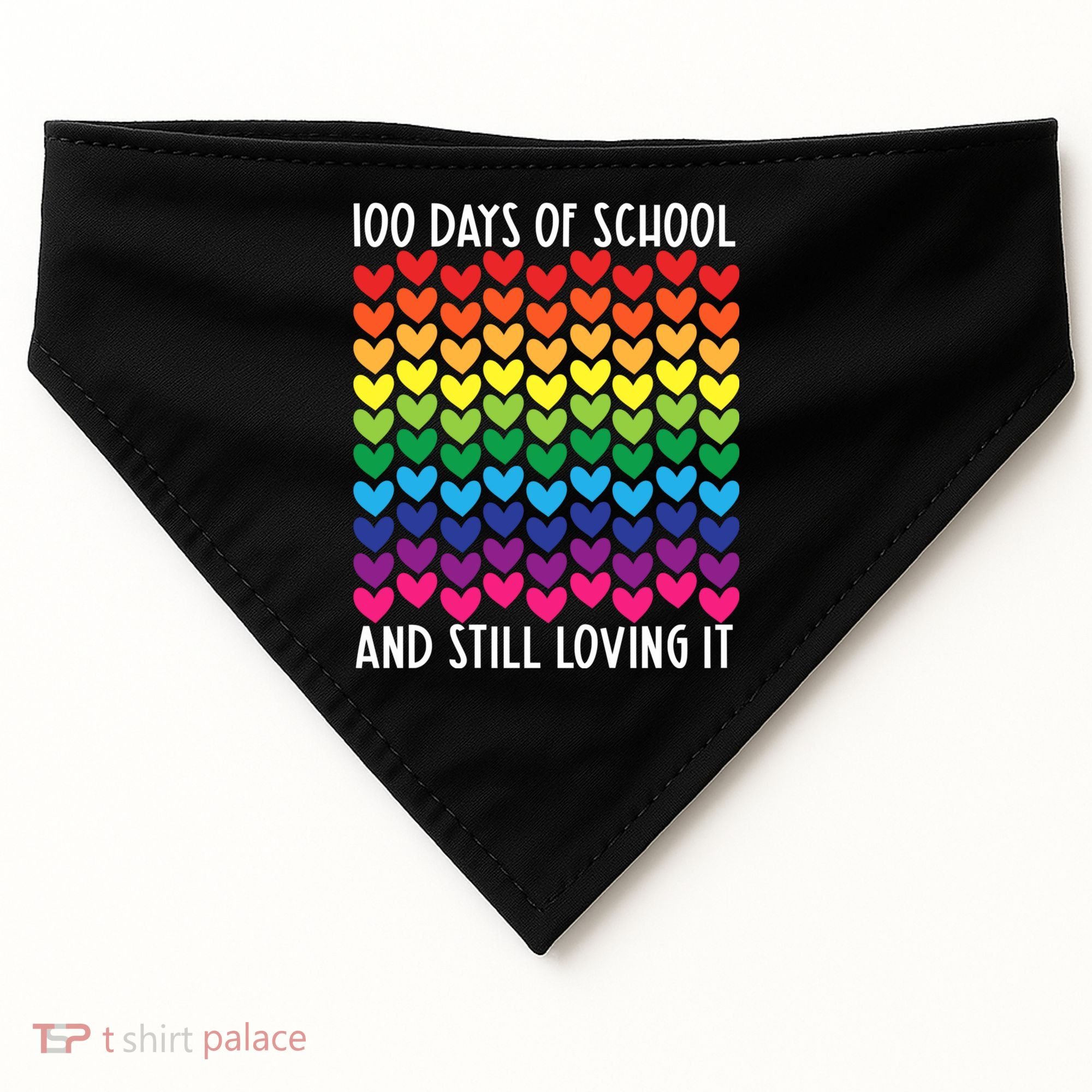 100 Days Of School And Still Loving It Heart Happy 100th Day Gift USA-Made Doggie Bandana