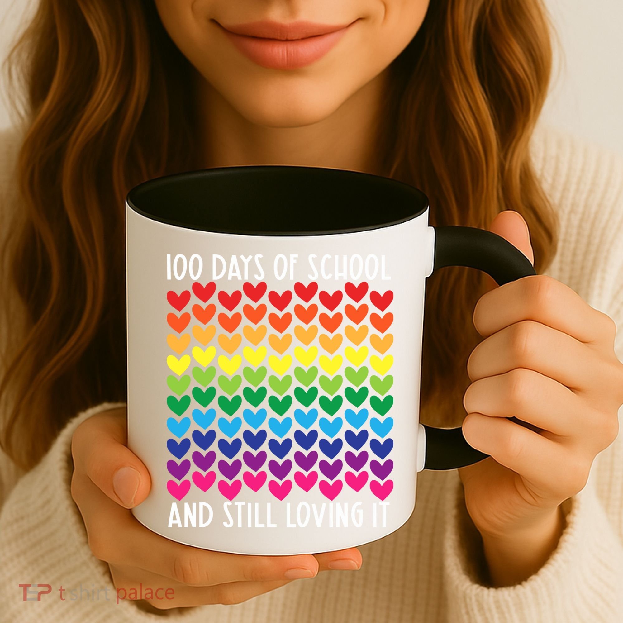 100 Days Of School And Still Loving It Heart Happy 100th Day Gift Coffee Mug