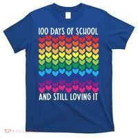 100 Days Of School And Still Loving It Heart Happy 100th Day Gift T-Shirt thumb 0