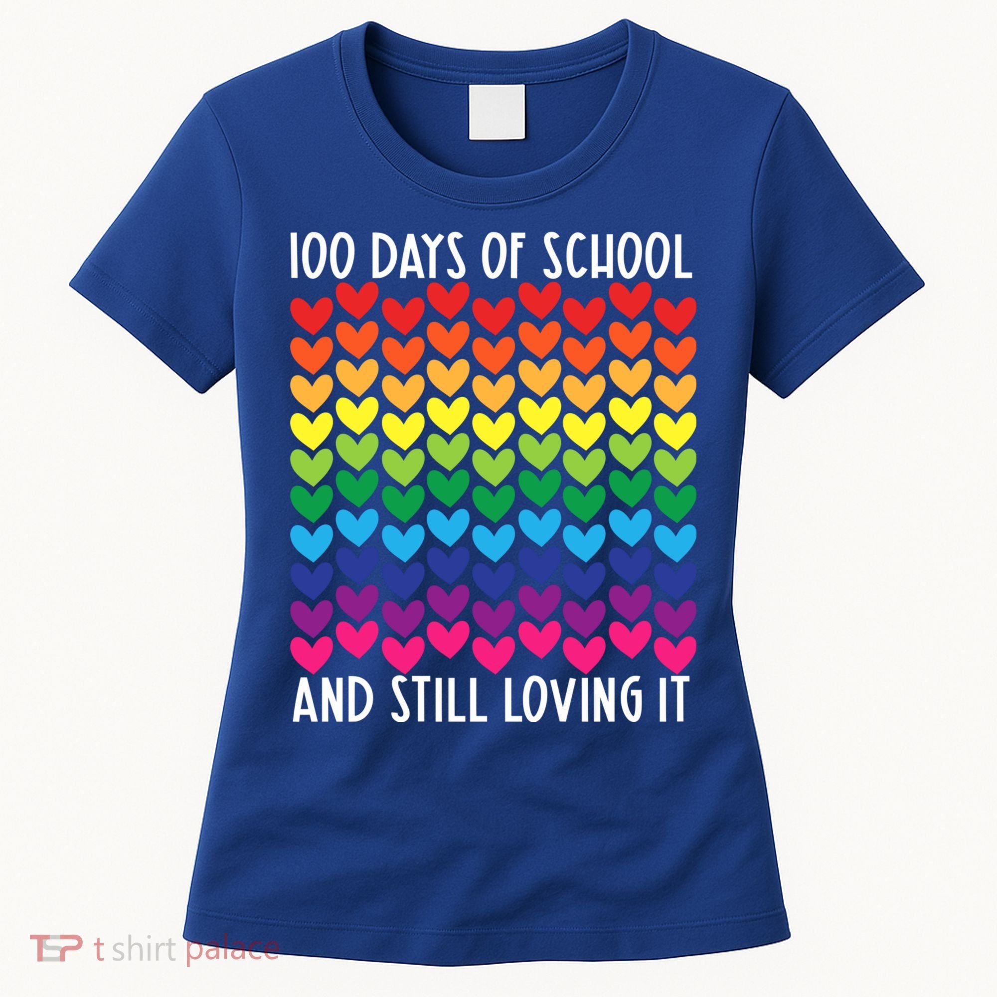 100 Days Of School And Still Loving It Heart Happy 100th Day Gift Women's T-Shirt