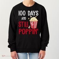 100 Days Of School And Still Poppin Women's Sweatshirt thumb 0