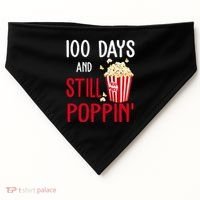 100 Days Of School And Still Poppin USA-Made Doggie Bandana thumb 0
