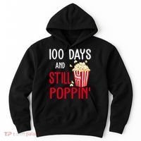 100 Days Of School And Still Poppin Hoodie thumb 0