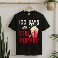 100 Days Of School And Still Poppin T-Shirt thumb 2