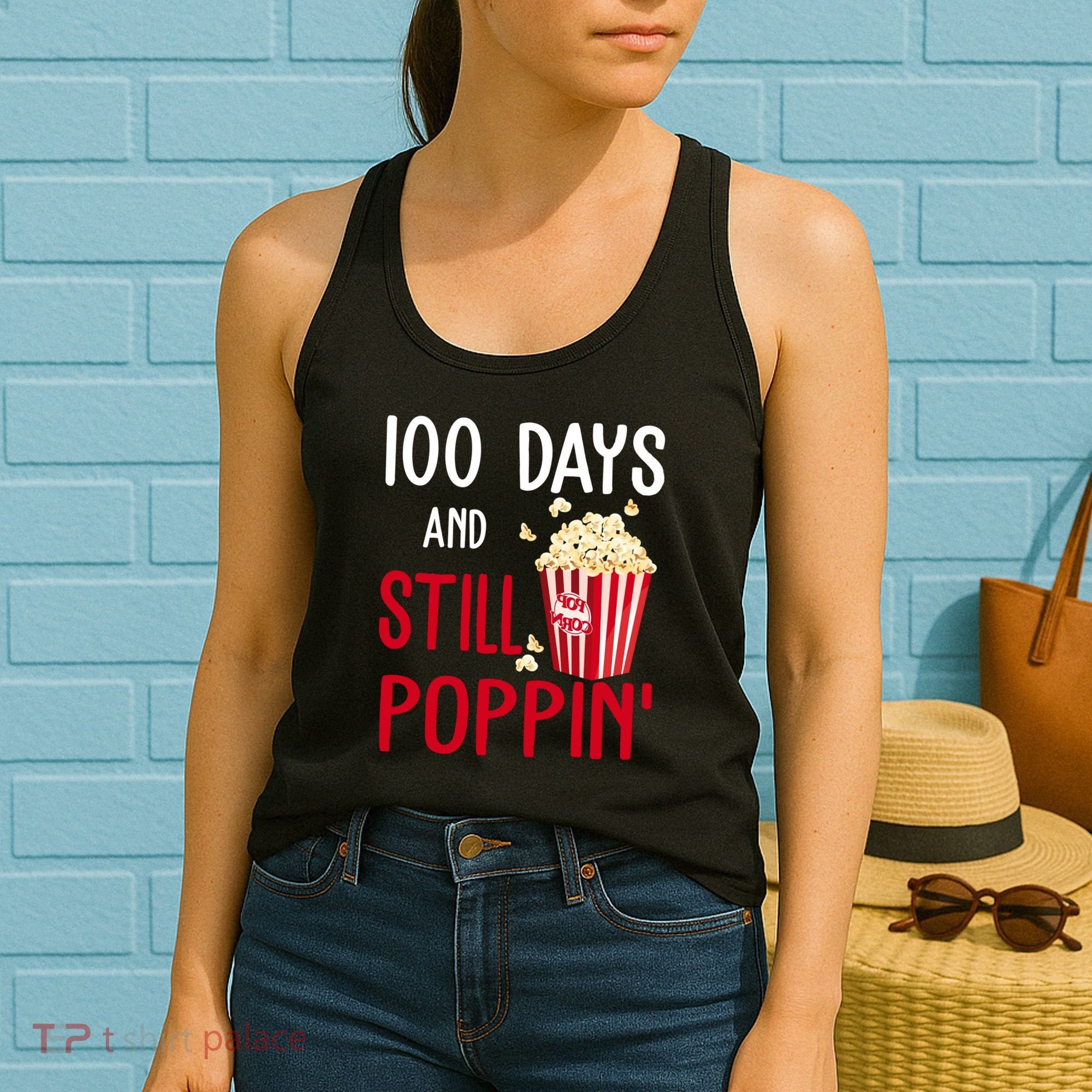 100 Days Of School And Still Poppin Women's Tank Top