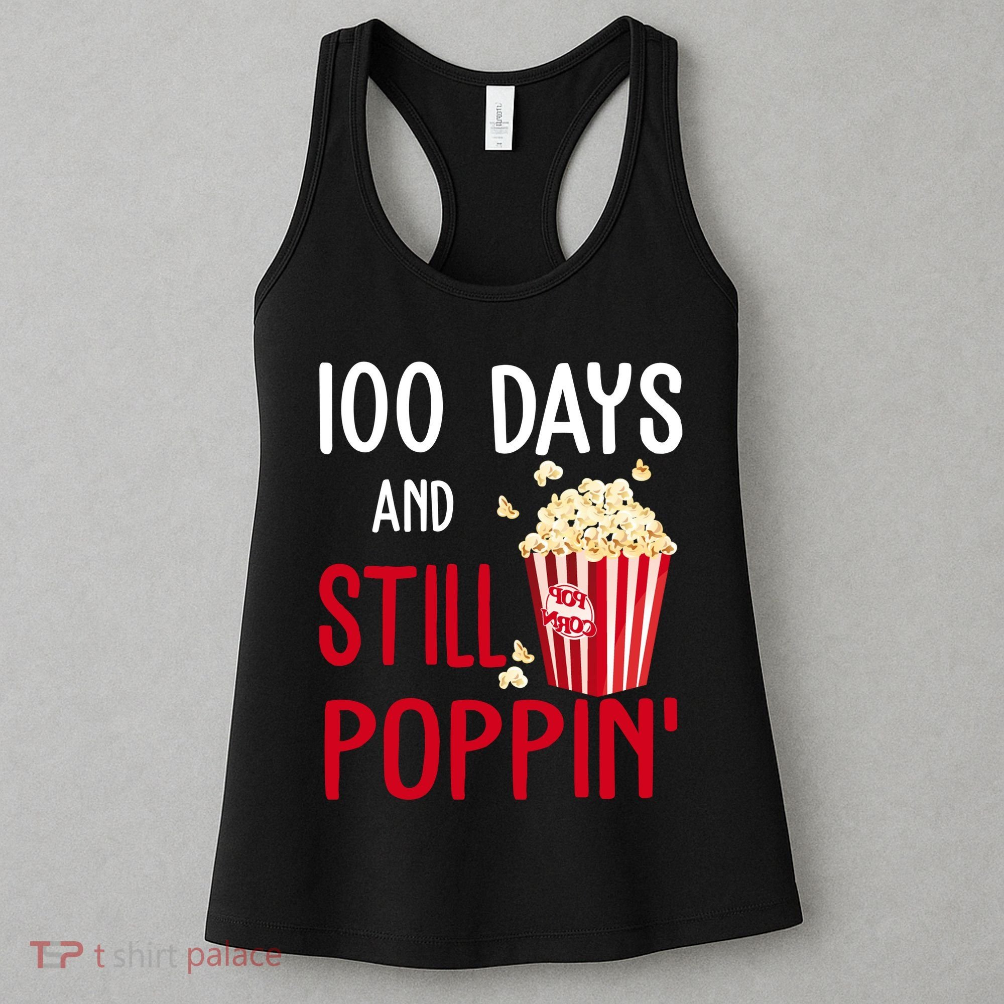 100 Days Of School And Still Poppin Women's Tank Top