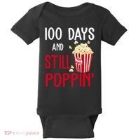 100 Days Of School And Still Poppin Baby Bodysuit thumb 0