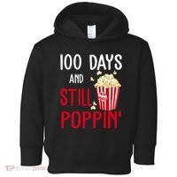 100 Days Of School And Still Poppin Toddler Hoodie thumb 0