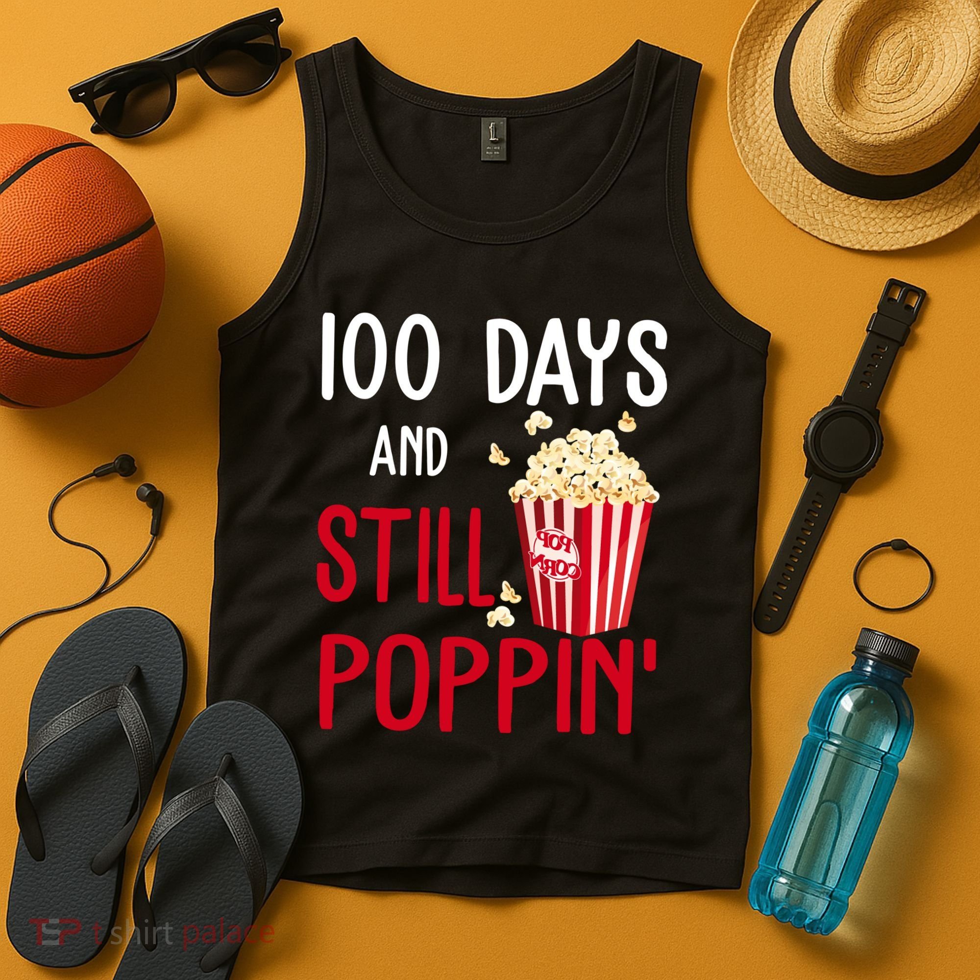 100 Days Of School And Still Poppin Tank Top