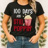 100 Days Of School And Still Poppin Women's T-Shirt thumb 2