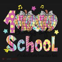 100 Days Of School Brushstroke Disco Substitute Teacher Life Women's Hoodie thumb 2