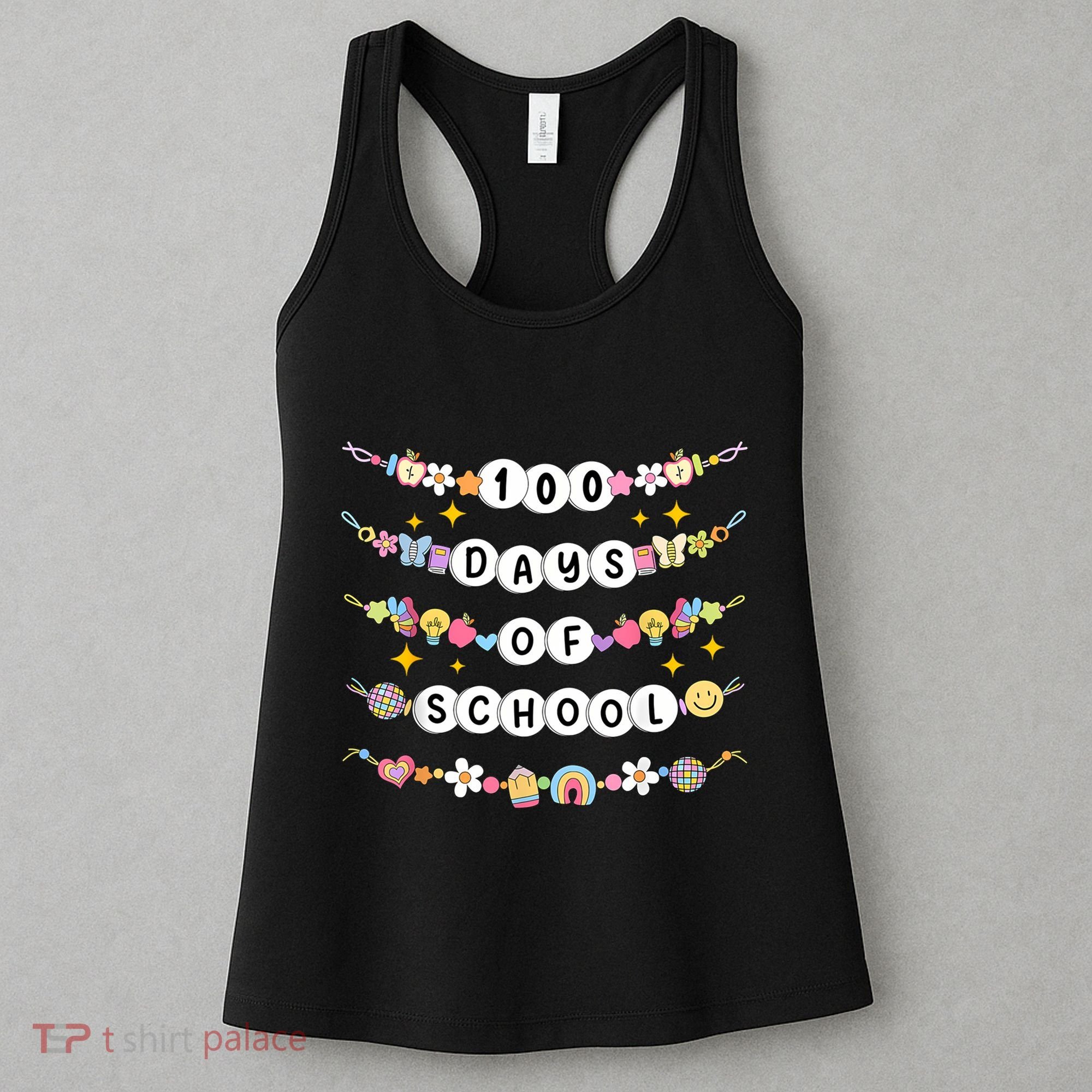 100th Day Of School Friendship Bracelets 100 Days Smarter Women's Tank Top