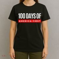 100 Days Of America First Funny Trump T-Shirt thumb 4