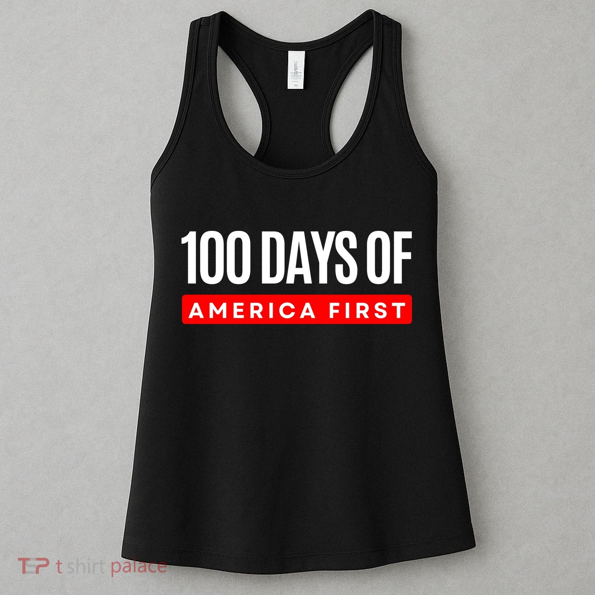 100 Days Of America First Funny Trump Women's Tank Top
