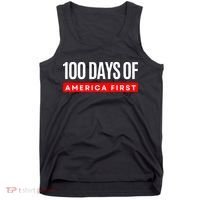 100 Days Of America First Funny Trump Tank Top thumb 0