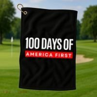 100 Days Of America First Funny Trump Golf Towel thumb 1