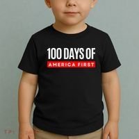 100 Days Of America First Funny Trump Toddler T-Shirt thumb 2