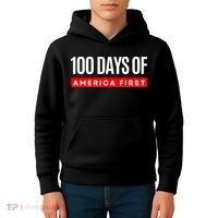 100 Days Of America First Funny Trump Kids Hoodie thumb 4