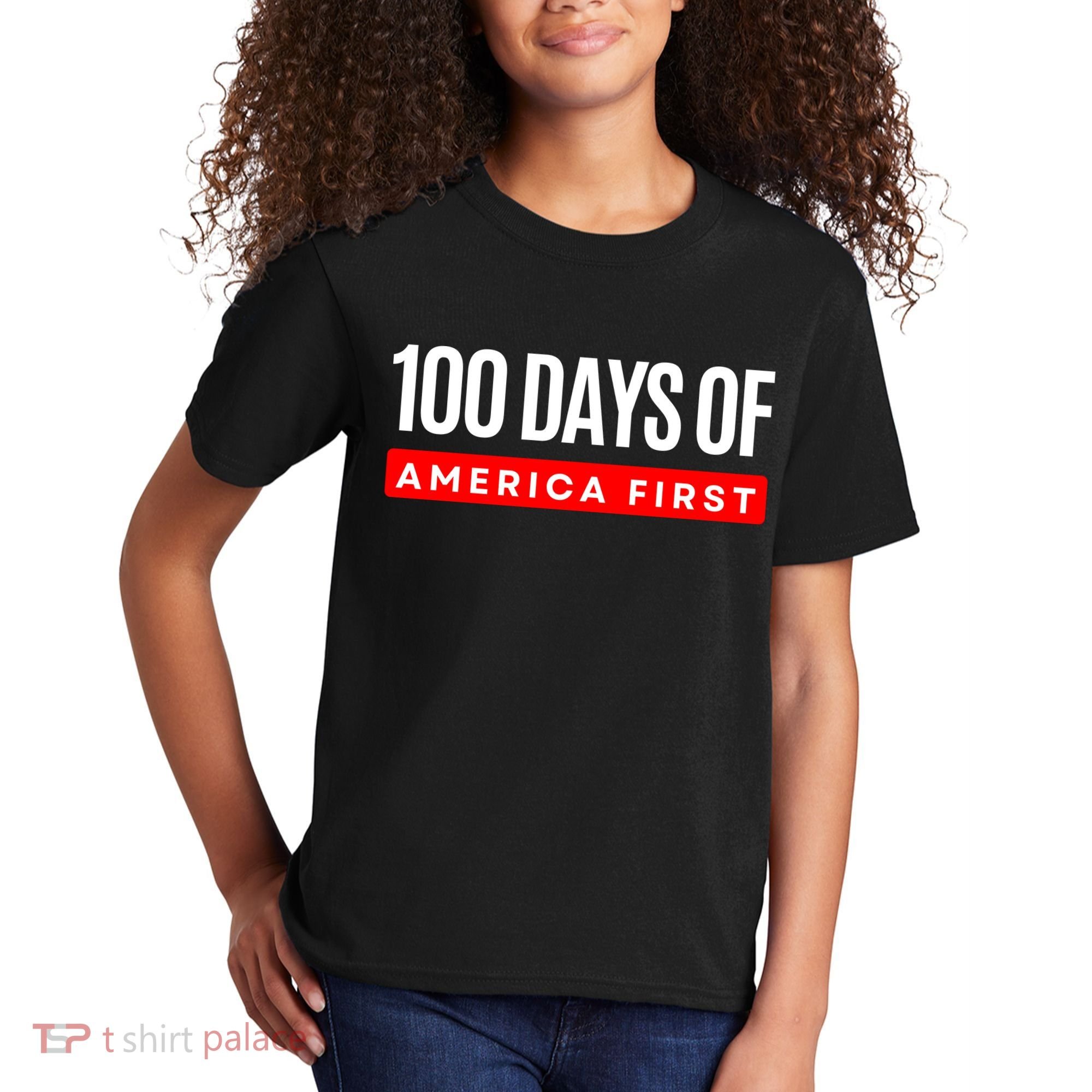 100 Days Of America First Funny Trump Kids T-Shirt