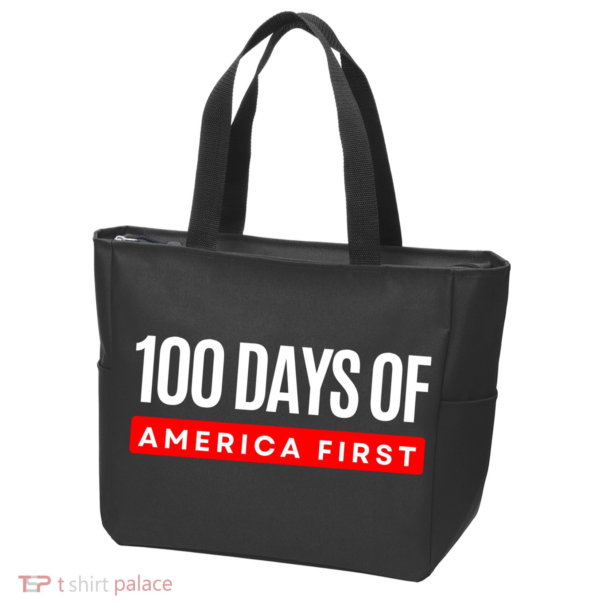 100 Days Of America First Funny Trump Tote Bag