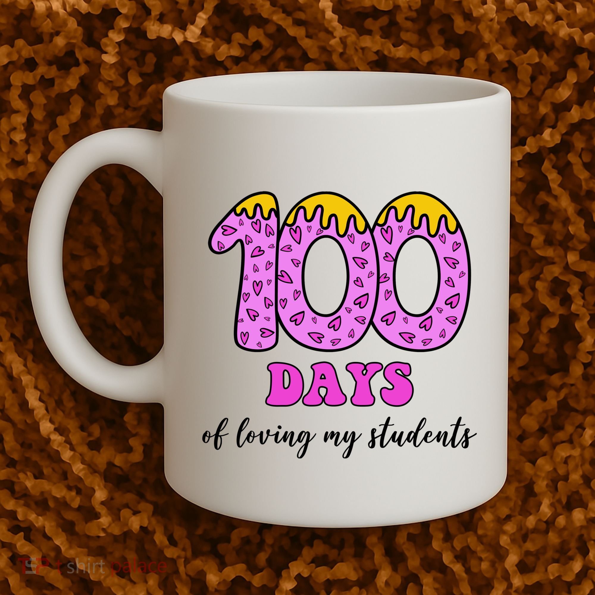 100 Days Of Loving My Students Teacher Celebration Coffee Mug