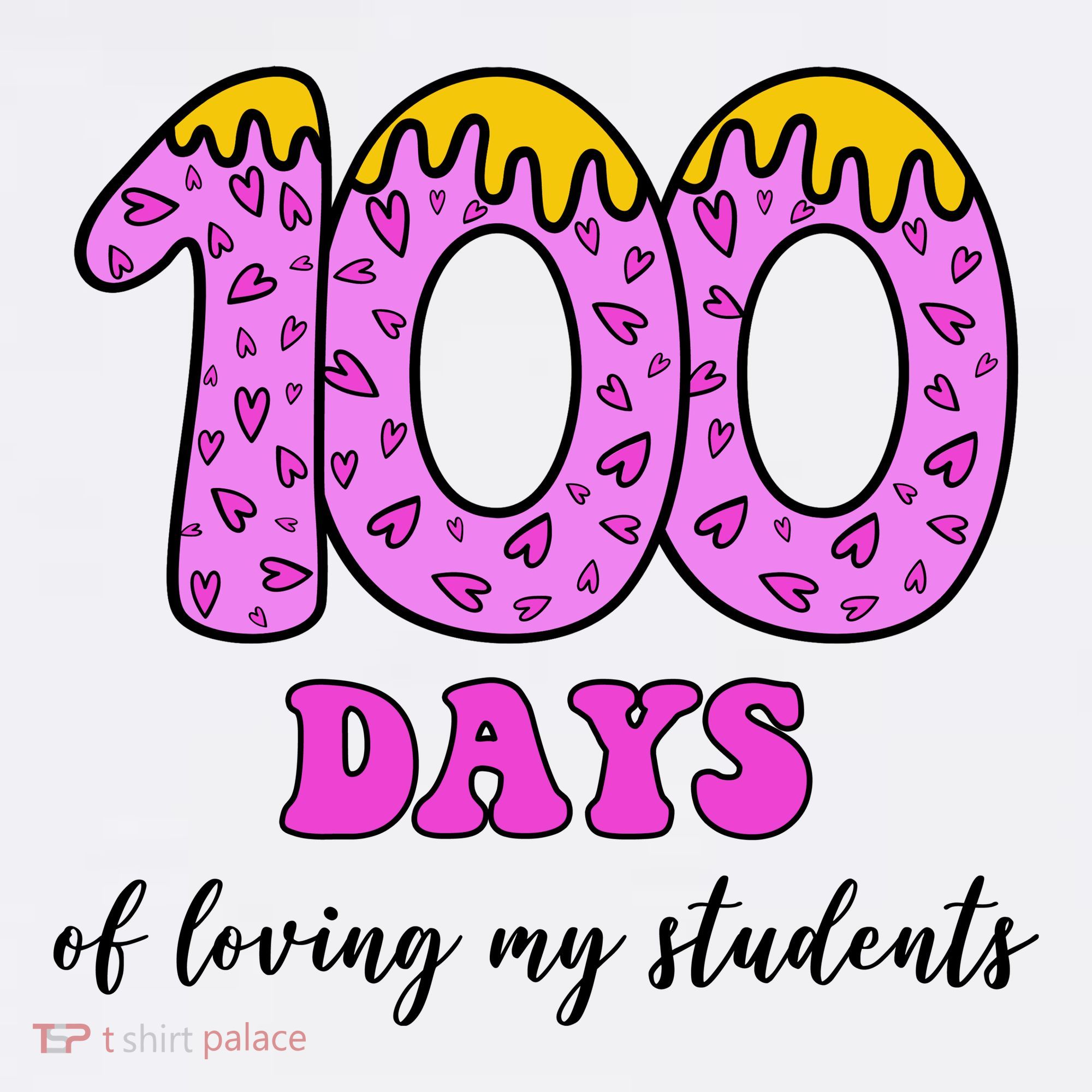 100 Days Of Loving My Students Teacher Celebration Women's Hoodie