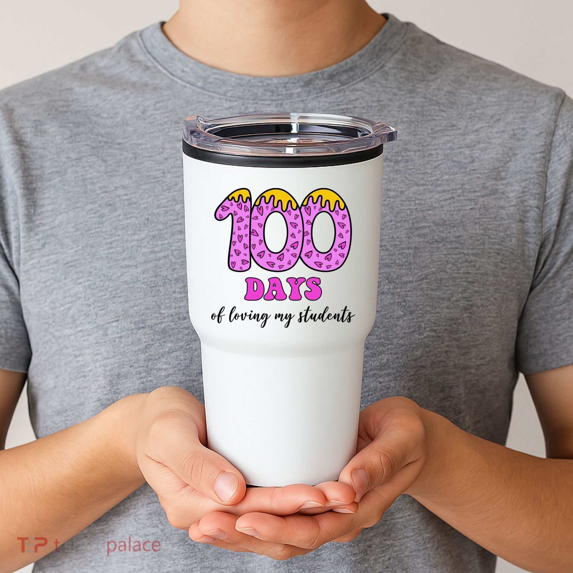 100 Days Of Loving My Students Teacher Celebration Tumbler