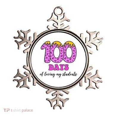100 Days Of Loving My Students Teacher Celebration Ornament