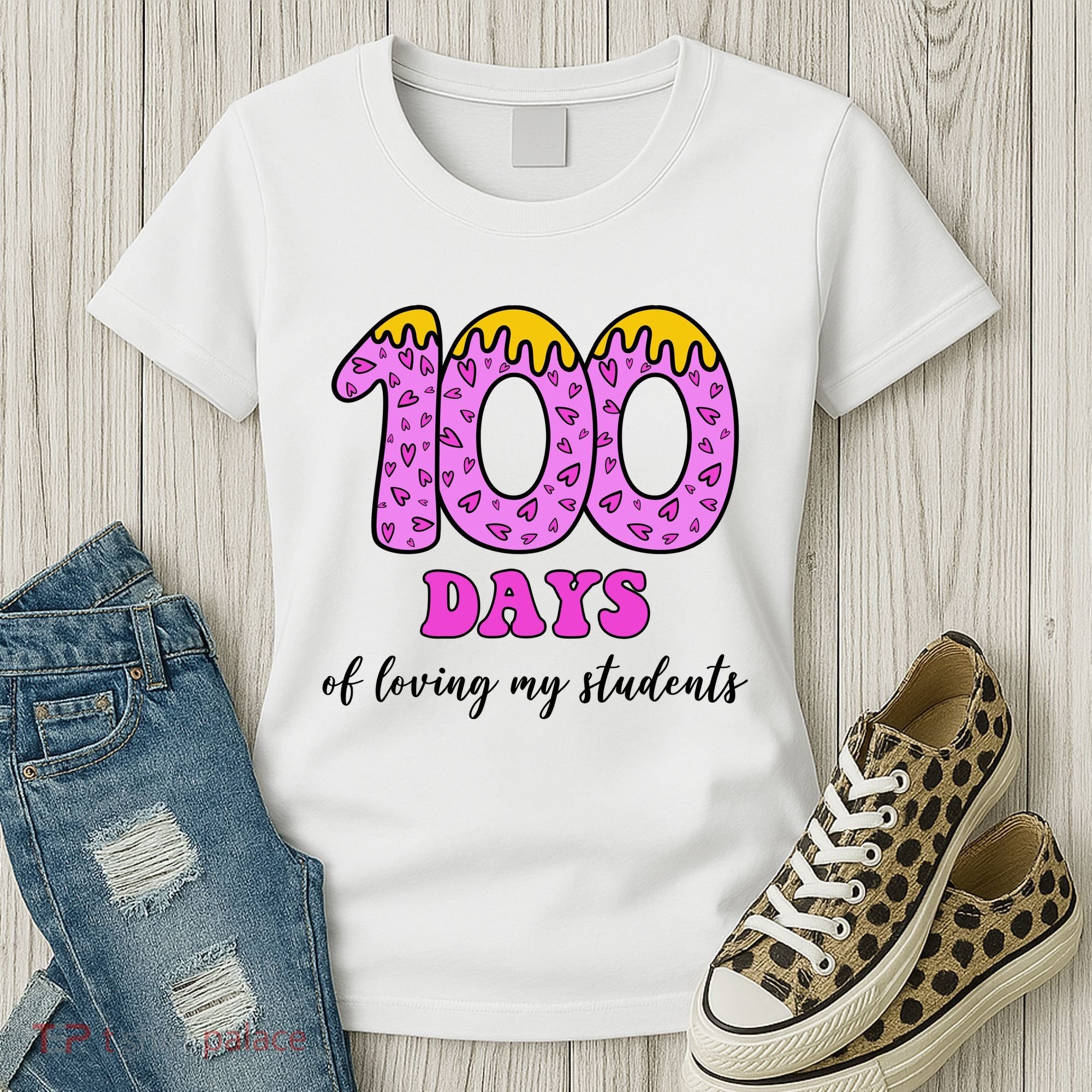 100 Days Of Loving My Students Teacher Celebration Women's T-Shirt