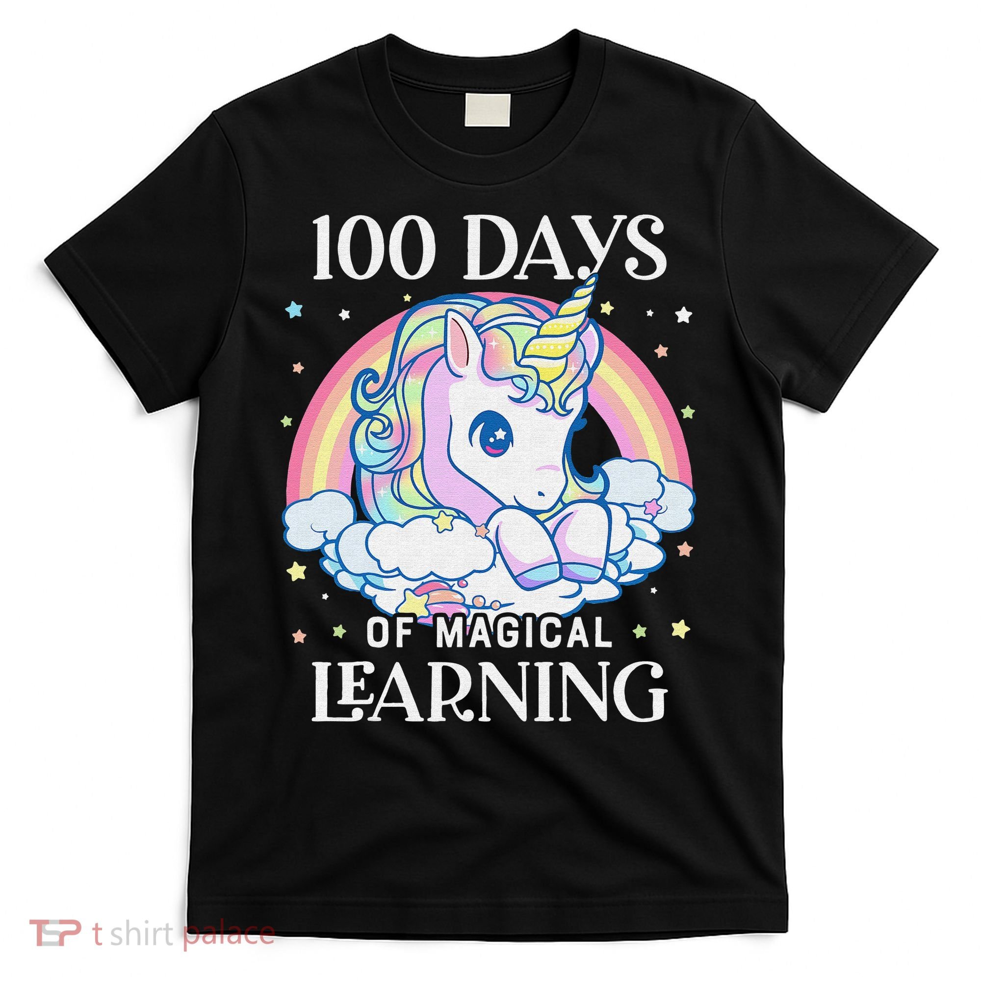 100th Day of School Unicorn 100 Magical Days Teacher Girls T-Shirt