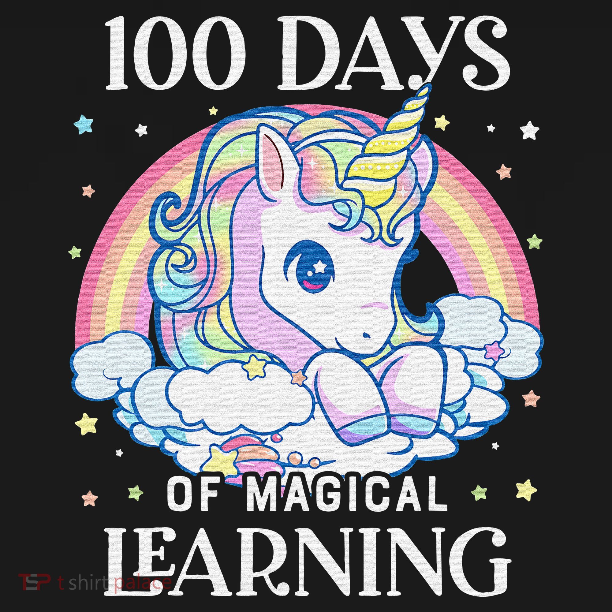 100th Day of School Unicorn 100 Magical Days Teacher Girls T-Shirt