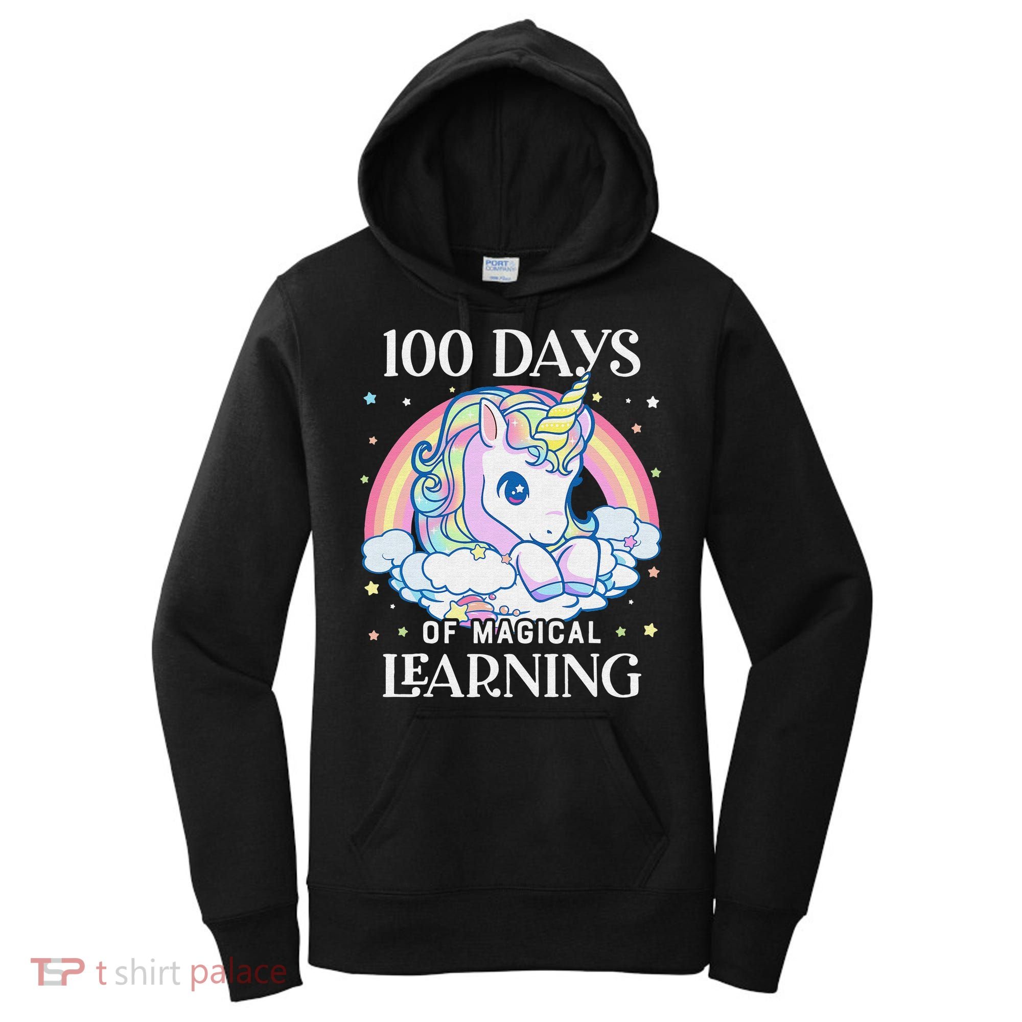 100th Day of School Unicorn 100 Magical Days Teacher Girls Women's Hoodie