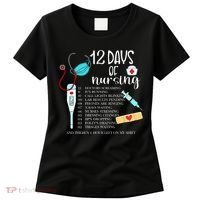 12 Days Of Nursing Funny Nurse Christmas Cute Xmas Women's T-Shirt thumb 0