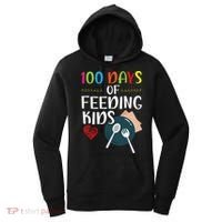 100 Days Of Feeding  Lunch Lady School Canteen Women's Hoodie thumb 0