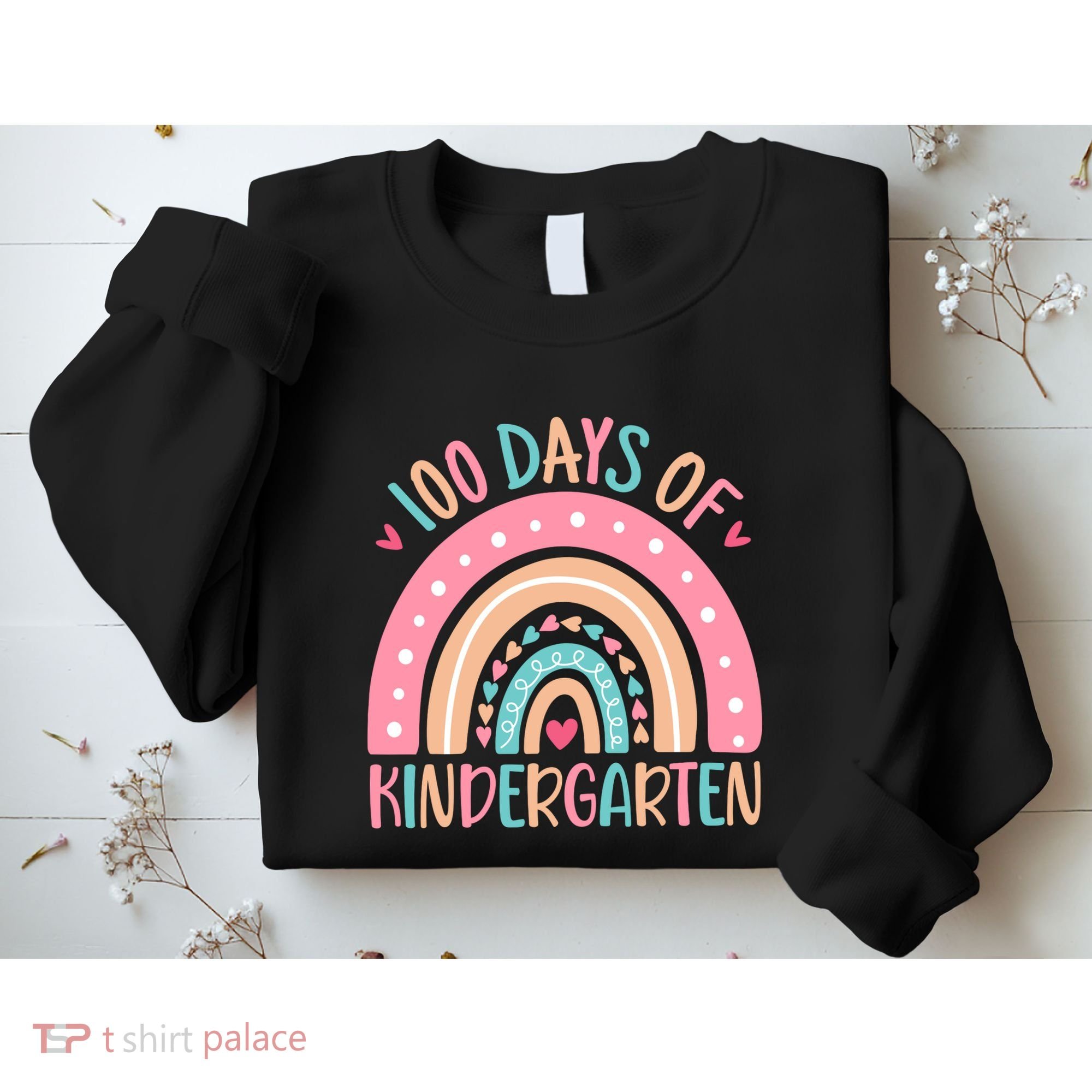 100 Days Of Kindergarten Teacher 100th Day Of School Sweatshirt